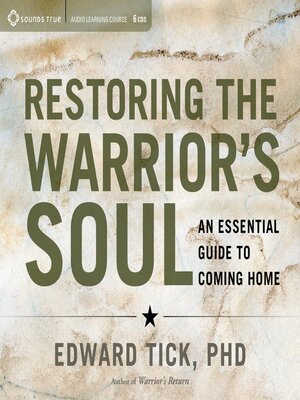 cover image of Restoring the Warrior's Soul